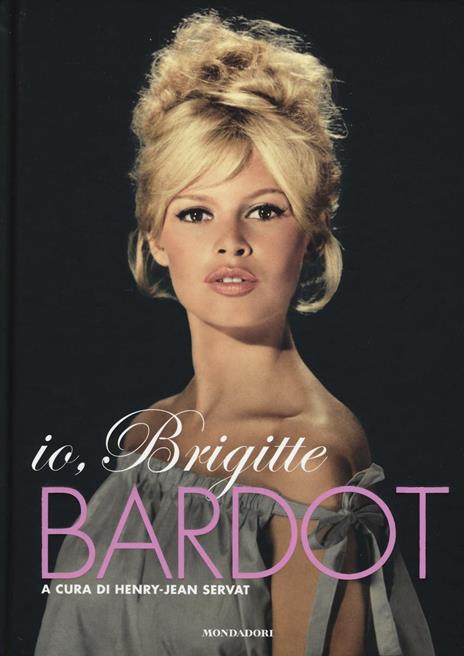 Io, Brigitte Bardot - copertina