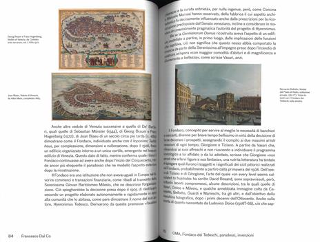 Il Fondaco dei Tedeschi, Venezia, OMA. Il restauro e il riuso di un monumento veneziane. Ediz. illustrata - Francesco Dal Co,Rem Koolhaas,Elisabetta Molteni - 2