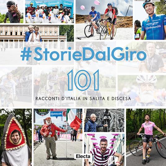 #StorieDalGiro. 101 racconti d'Italia in salita e discesa - copertina