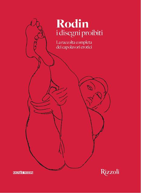 Rodin. I disegni proibiti. Ediz. illustrata - Nadine Lehni - copertina