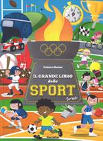 Il grande libro dello sport for kids. Ediz. a colori