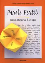 Parole fertili. Viaggio alla ricerca di un figlio