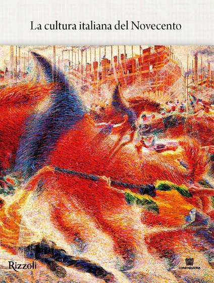 La cultura italiana dal '900 al nuovo millennio. Ediz. illustrata - copertina