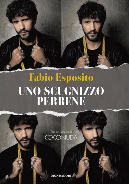 Uno scugnizzo perbene. Da un sogno a Coconuda - Fabio Esposito - copertina