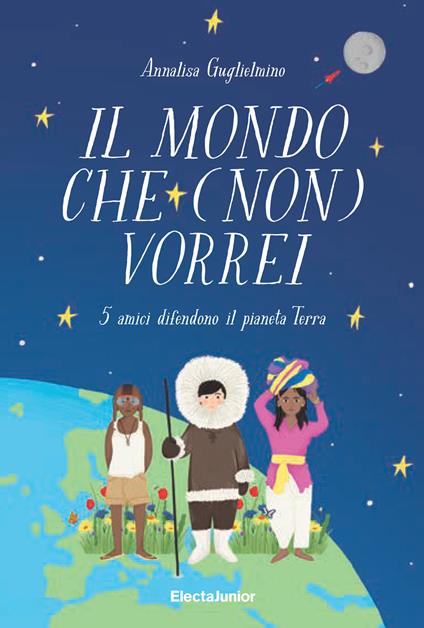 Il mondo che (non) vorrei - Annalisa Guglielmino - copertina
