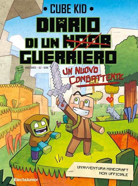 Diario di un guerriero. Un nuovo combattente - Cube Kid - copertina