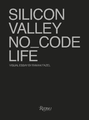 No_Code: Real Life in Silicon Valley - Tod's No_Code - cover