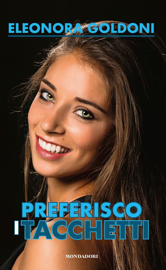 Preferisco i tacchetti - Eleonora Goldoni - copertina