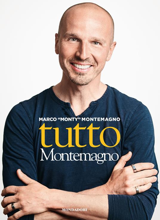 Tutto Montemagno - Marco Montemagno - copertina