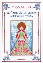 Le fiabe della terra addormentata