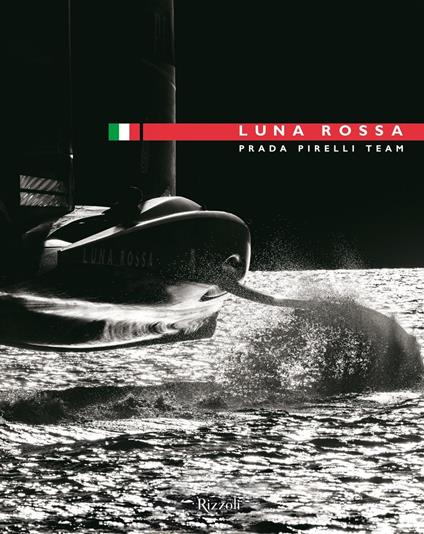 Luna rossa. Ediz. illustrata - Guido Meda,Gian Luca Pasini,Stefano Vegliani - copertina