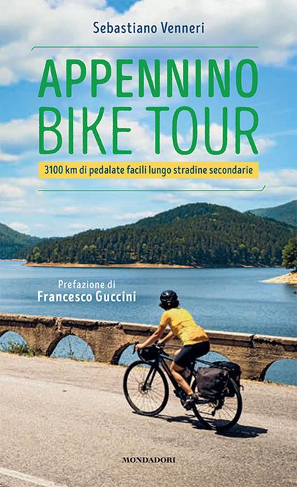 Appennino bike tour. 3100 Km di pedalate facili lungo stradine secondarie - Sebastiano Venneri - copertina