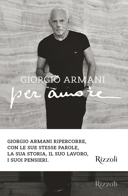 Per amore. Ediz. illustrata - Giorgio Armani - copertina