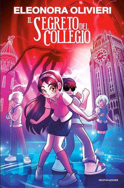 Il segreto del collegio  - Eleonora Olivieri,Tommaso Valsecchi - copertina