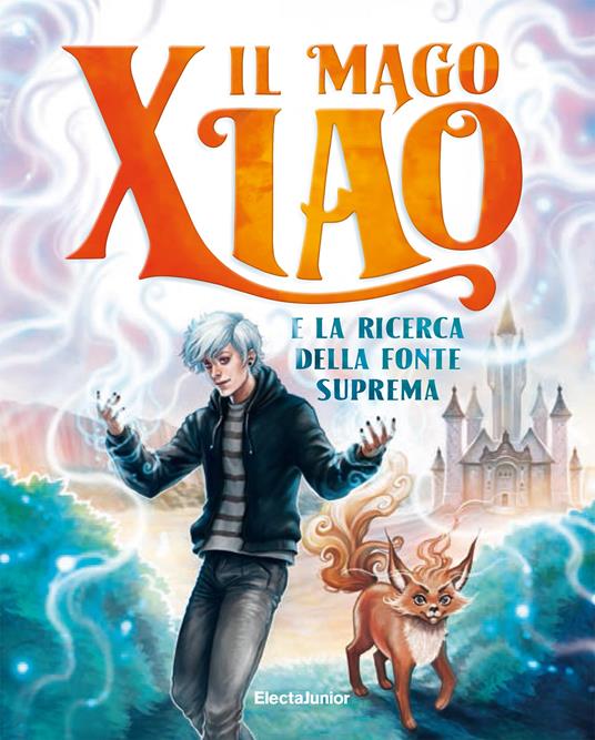 Il mago Xiao e la ricerca della fonte suprema - Xiao - copertina