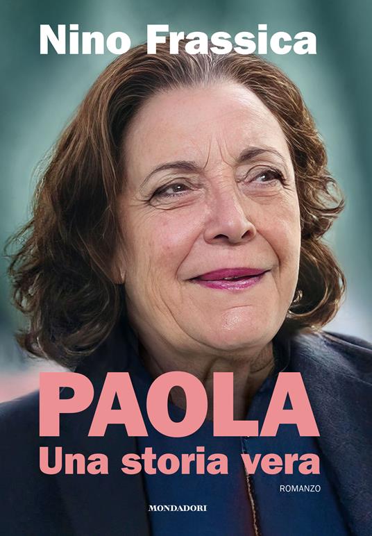 Paola. Una storia vera  - Nino Frassica - copertina