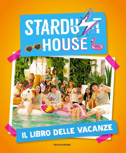 Stardust house. Il libro delle vacanze - copertina