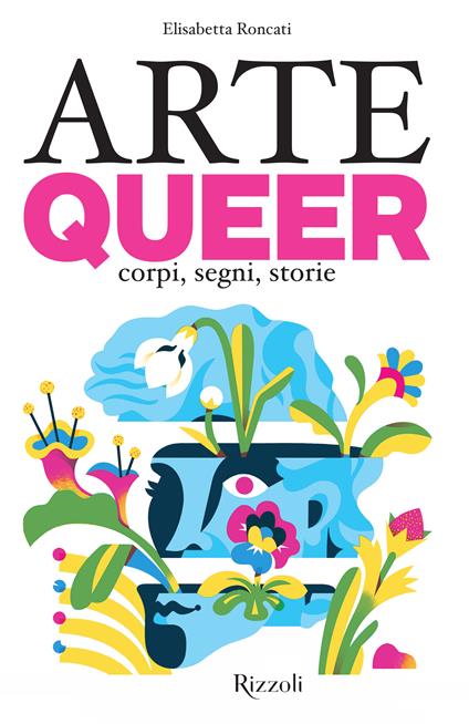 Arte Queer - Elisabetta Roncati - copertina