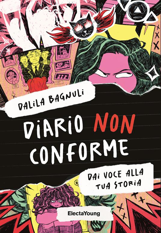 Diario non conforme. Dai voce alla tua storia - Dalila Bagnuli - copertina