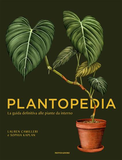 Plantopedia. La guida definitiva alle piante da interno. Ediz. illustrata - Lauren Camilleri,Sophia Kaplan - copertina