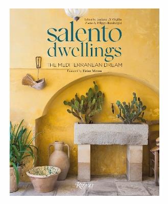 Salento Dwellings: Mediterranean Signs - Luciana Di Virgilio,Filippo Bamberghi - cover