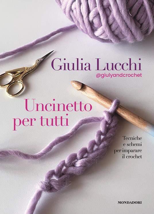 Uncinetto per tutti - Giulia Lucchi - copertina