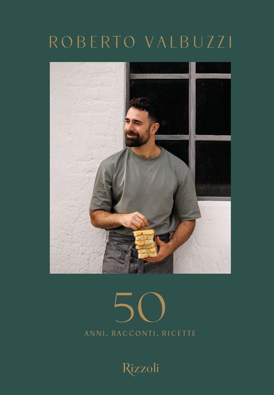 50. Anni, racconti, ricette - Roberto Valbuzzi - copertina