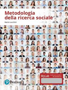 Libro Metodologia della ricerca sociale. Ediz. mylab. Con espansione online Mario Lucchini