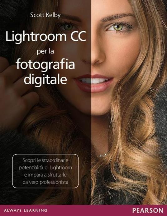 Lightroom CC per la fotografia digitale - Scott Kelby - copertina