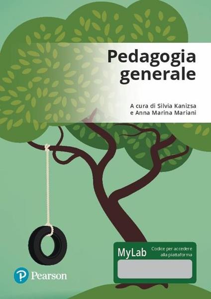 Pedagogia generale. Ediz. MyLab. Con Contenuto digitale per accesso online - copertina