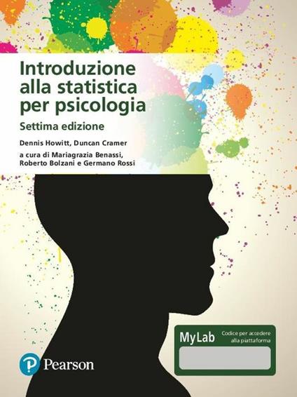 Introduzione alla statistica per psicologia. Ediz. MyLab. Con Contenuto digitale per download e accesso online - Dennis Howitt,Duncan Cramer - copertina