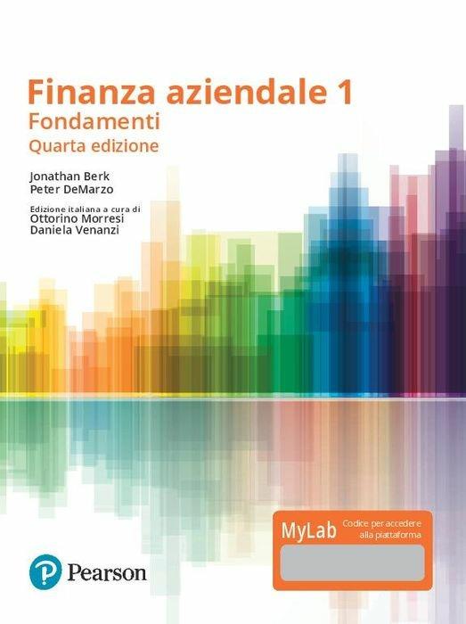 Finanza aziendale. Vol. 1. Ediz. Mylab. Con Contenuto digitale per download e accesso on line - Jonathan Berk,Peter De Marzo - copertina
