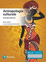 Antropologia culturale. Ediz. MyLab. Con aggiornamento online