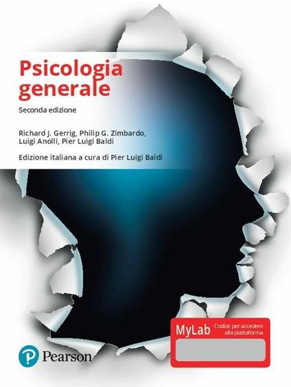 Psicologia generale. Ediz. Mylab. Con Contenuto digitale per download e accesso online - Richard J. Gerrig,Philip G. Zimbardo,Luigi Anolli - copertina