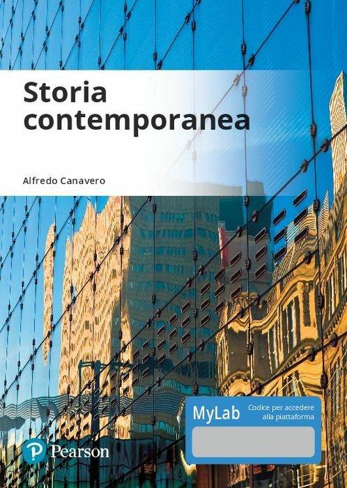 Storia contemporanea. Ediz. Mylab. Con Contenuto digitale per accesso on line - Alfredo Canavero - copertina