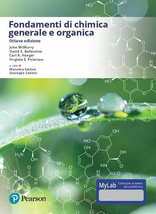 Fondamenti di chimica generale e organica. Ediz. MyLab. Con Contenuto digitale per accesso online - John McMurry,David S. Ballantine,Carl A. Hoeger - copertina