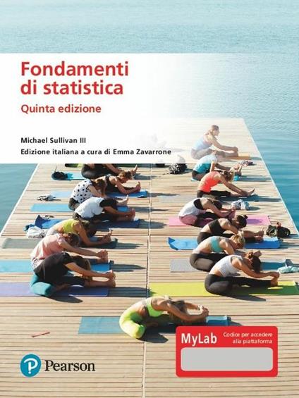 Fondamenti di statistica. Ediz. MyLab. Con Contenuto digitale per accesso online - Michael III Sullivan - copertina