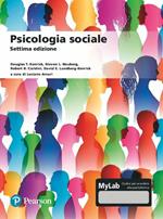 Psicologia sociale. Ediz. MyLab. Con Contenuto digitale per accesso on line