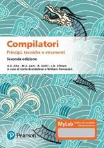 Compilatori. Principi, tecniche e strumenti. Ediz. MyLab. Con aggiornamento online