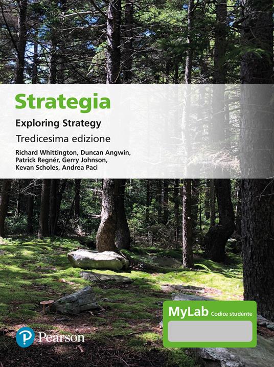 Strategia. Exploring strategy. Ediz. MyLab - Richard Whittington,Duncan Angwin - copertina