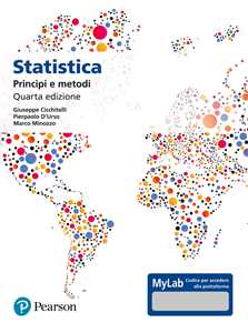 Libro Statistica: principi e metodi. Ediz. Mylab. Con aggiornamento online Giuseppe Cicchitelli Pierpaolo D'Urso Marco Minozzo