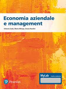 Libro Economia aziendale e management. Ediz. Mylab. Con espansione online Vittorio Coda Mario Minoja Cinzia Parolini