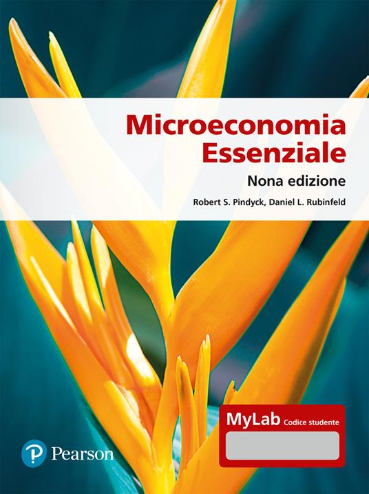 Microeconomia essenziale. Ediz. Mylab. Con Contenuto digitale per accesso online - Robert S. Pindyck,Daniel L. Rubinfeld - copertina