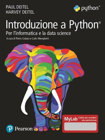 Introduzione a Python. Per l'informatica e la data science. Ediz. MyLab. Con Contenuto digitale per accesso online - Paul J. Deitel,Harvey M. Deitel - copertina