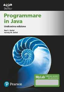 Libro Programmare in Java. Ediz. MyLab. Con Contenuto digitale per accesso online Paul J. Deitel Harvey M. Deitel