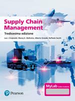 Supply chain management. Strategie, processi, performance. Ediz. Mylab. Con aggiornamento online. Con e-book