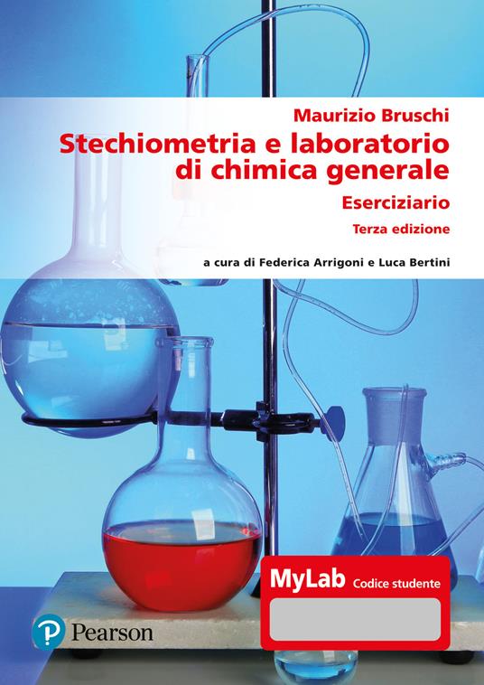 Stechiometria e laboratorio di chimica generale. Eserciziario. Ediz. MyLab. Con Contenuto digitale per accesso online - Maurizio Bruschi - copertina