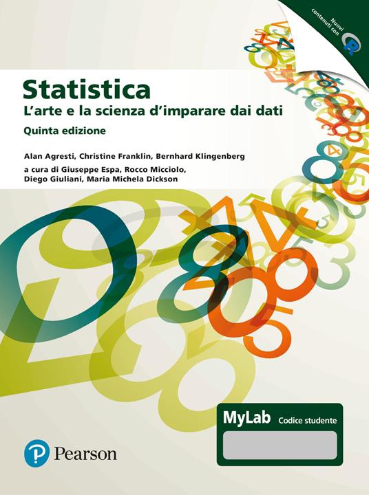 Statistica: l'arte e la scienza d'imparare dai dati. Ediz. MyLab. Con espansione online - Alan Agresti,Christine Franklin,Bernhard Klingenberg - copertina