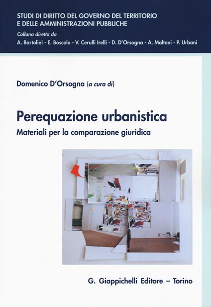 Perequazione urbanistica. Materiali per la comparazione giuridica - copertina