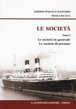 Le società. Vol. 1: Le società in generale. Le società di persone